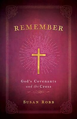 Remember: Gods Covenants and  - Paperback - VERY GOOD