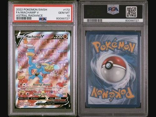 2022 POKEMON SWORD & SHIELD ASTRAL RADIANCE #172 FULL ART/MACHAMP V PSA 10