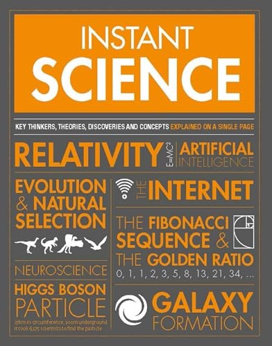 Instant Science : Key Thinkers, Theories, Discoveries And Concepts Explained On A Single Page Jennifer Crouch - Image 4