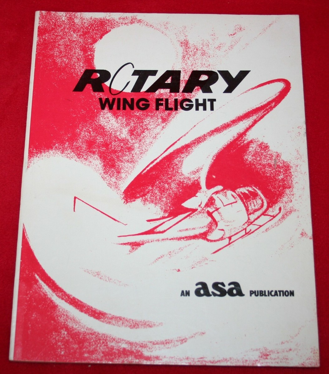 Vintage ROTARY WING FLIGHT Helicopter Manual ASA BOOK