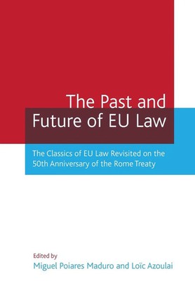 Maduro | The Past and Future of Eu Law | Taschenbuch | Englisch (2010)