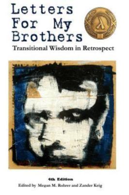 Letters For My Brothers: 4th Ed. 9781312461147 by Rohrer, Megan, Keig, Zander