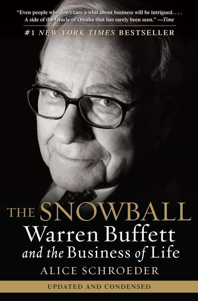 Thumbnail - The Snowball Warren Buffett And The Business Of Life Alice Schroeder