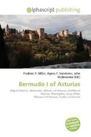 Frederic P. Miller (U. A.) | Bermudo I Of Asturias | Taschenbuch | Englisch
