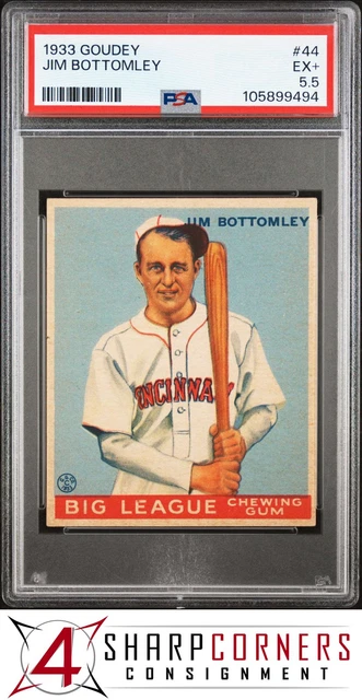 1933 Goudey #44 Jim Bottomley RC HOF POP 5 PSA 5.5