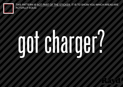 (2) Got Charger Sticker Decal - Picture 1 of 1