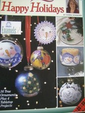 Donna Dewberry Happy Holidays Painting Book- 16 Ornaments & 4 Tabletop Proje