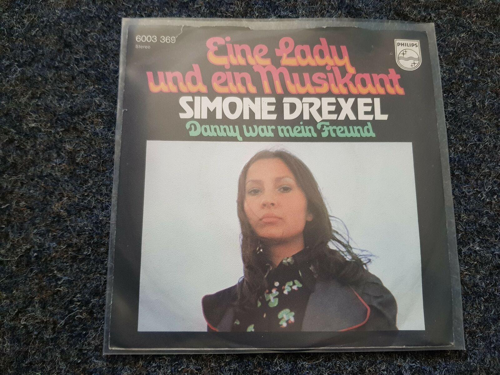 7"" Single Vinyl Simone Drexel - Eine Lady und ein Musikant SUNG IN GERMAN