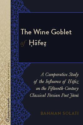 The Wine Goblet of ?afe?: A Comparative Study of the Influence of ?afe? on the F