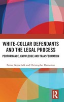 White-Collar Defendants And The Legal Process | Petter Gottschalk (U. A.) | Buch