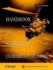Handbook on Satellite Communications by International Telecommunications Union (