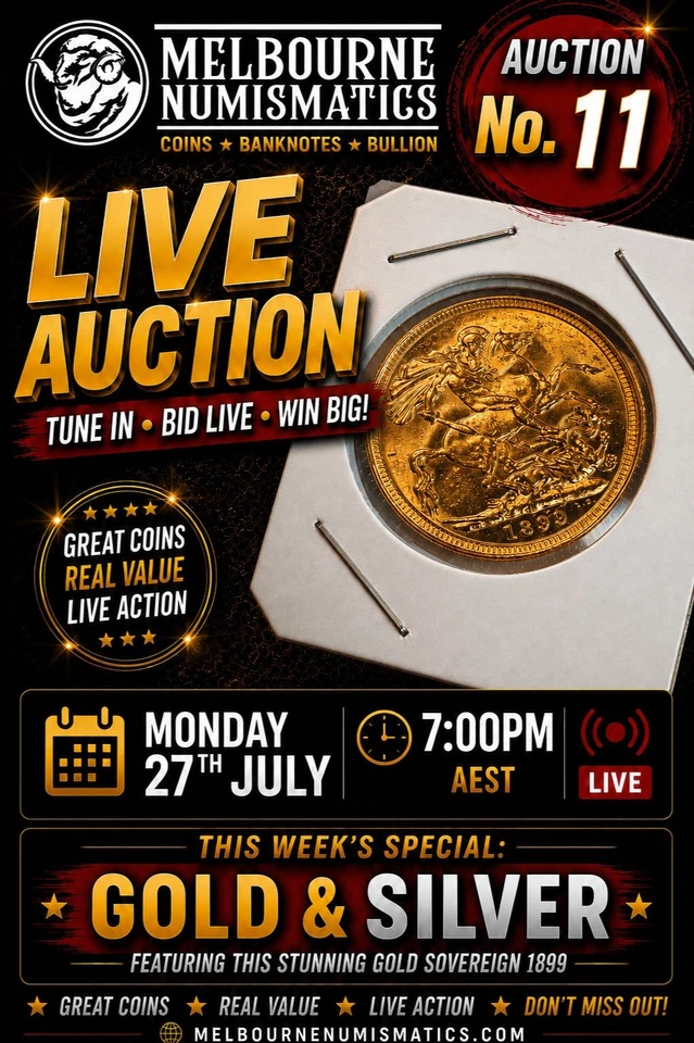 🔥 Melbourne Numismatics Auction No.  11 | Gold & Silver!