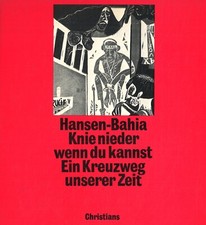 Knie nieder, wenn du kannst von Hansen-Bahia (1976)