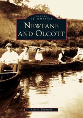 Newfane and Olcott by Townsend, Avis A.