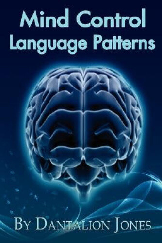 Thumbnail - Mind Control Language Patterns By Jones, Dantalion