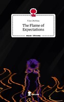The Flame Of Expectations. Life Is A Story - Story.One Nisa Durmaz