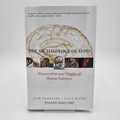 UNMARKED 1st/1st | The Archaeology of Mind Jaak Panksepp | Neuroscience HC