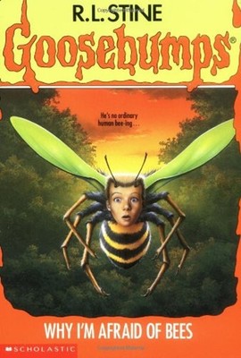 Why I'm Afraid of Bees Paperback R. L. Stine