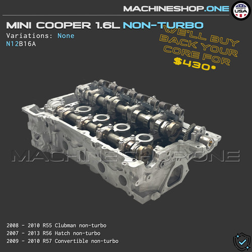 N12 2007-2013 Mini Cooper NON-TURBO 1.6L cylinder head - CORE BUY BACK!