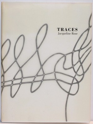 TRACES JACQUELINE ROSE EXIBITION CATALOG 1999 Christine Abrahams Gallery SIGNED