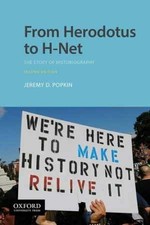 From Herodotus to H-Net: The - Paperback, by ...