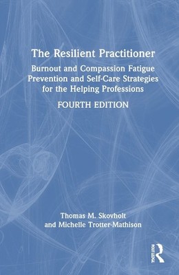 The Resilient Practitioner - 9781032117591