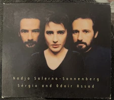 Nadja Salerno-Sonnenberg with Sergio & Odair Assad (CD 1999) Violin & Guitars