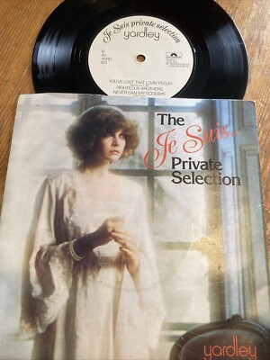 1987 7'' 45 THE YARDLEY JE SUIS PRIVATE SELECTION BERT WEEDON RIGHTEOUS BROS ETC