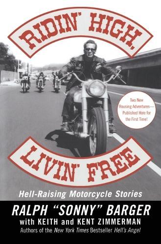 Thumbnail - Sonny Barger Ridin' High, Livin' Free (taschenbuch)