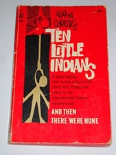 Ten Little Indians (a/p/a: And Then There Were None)