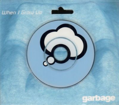Garbage(CD Single)When I Grow Up-Mushroom-UK-1998-New