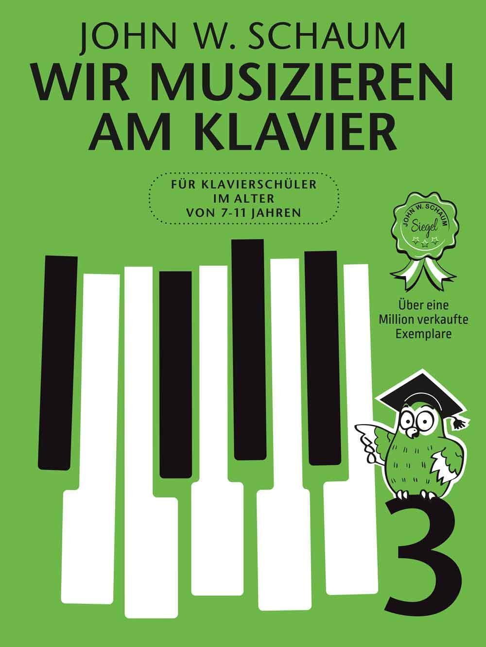 Thumbnail - Wir Musizieren Am Klavier Band 3 Neuauflage John W. Schaum