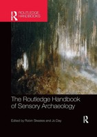 The Routledge Handbook Of Sensory Archaeology Robin Skeates (U. A.) Taschenbuch