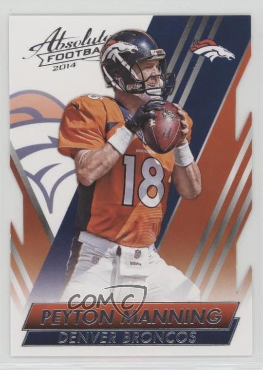 2014 Panini Absolute Retail Peyton Manning #80 HOF sm1