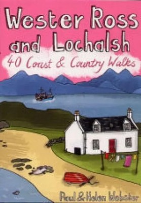 Wester Ross and Lochalsh: 40 Coast & Country walks | Pocket Mountains | Englisch