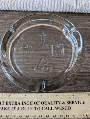 ASHTRAY GLASS CIGARETTE CIGAR HG CO ANCHOR 75 YEARS brand new never used