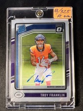 2024 Panini Donruss Optic Troy Franklin Holo On Card Auto /325 Rated Rookie #294. rookie card picture