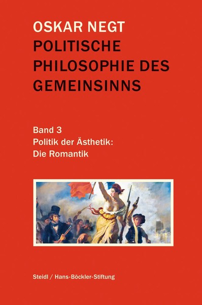 Politische Philosophie Des Gemeinsinns Band 3 Politik Der ÄSthetik: Die Romantik-image