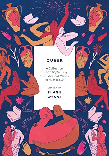 Queer: A Collection of LGBTQ Writing from Ancient Times to Yesterday - Image 7