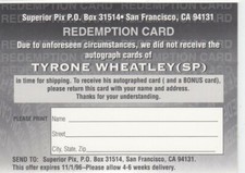 1995 Tyrone Wheatley Superior Pix ROOKIE AUTO REDEMPTION Expired - Michigan 