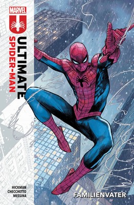 Ultimate Spider-Man | Bd. 1: Familienvater | Jonathan Hickman (u. a.) | Buch