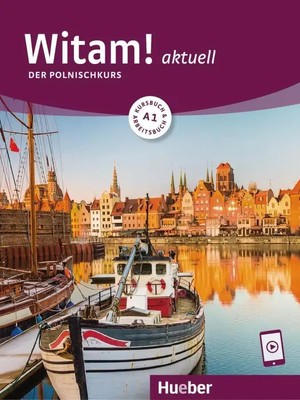 Witam! aktuell A1. Kursbuch und Arbeitsbuch mit Audios online | Der Polnischkurs