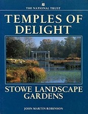 Temples of Delight : Stowe Landscape Gardens Paperback John Marti