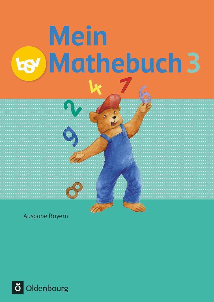 Thumbnail - Mein Mathebuch Ausgabe B 3. Jahrgangsstufe. Schülerbuch Mit