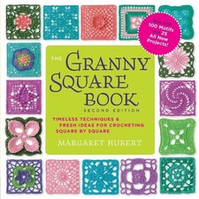 The Granny Square Book, Second Edition - 9781589239487
