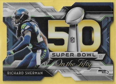 2015 Topps Chrome Super Bowl 50 Die cut Richard Sherman Seahawks