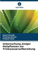 Sonal Chonde (U. A.) | Untersuchung Einiger Heilpflanzen Zur...