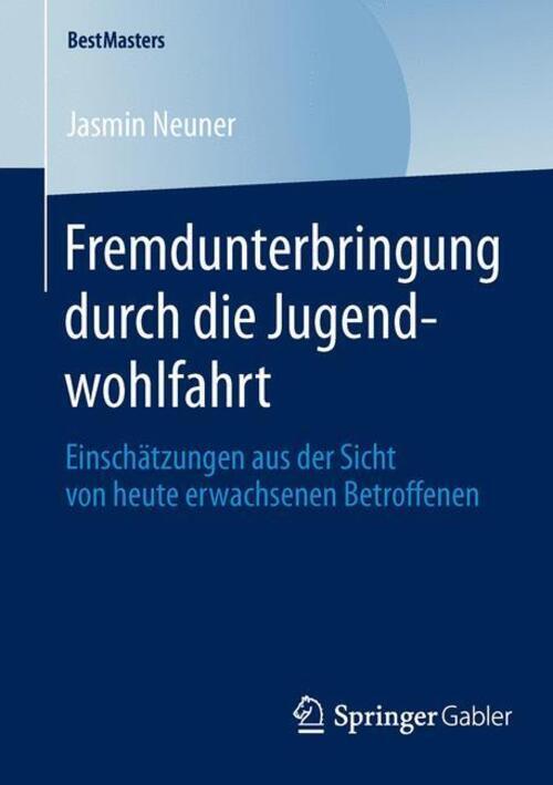 Jasmin Neuner | Fremdunterbringung Durch Die Jugendwohlfahrt |