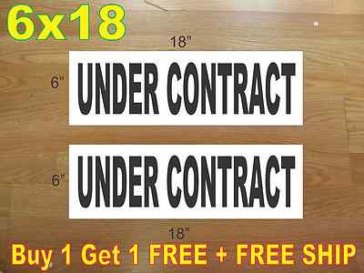 6''x18'' UNDER CONTRACT Black REAL ESTATE RIDER SIGNS Buy 1 Get 1 FREE 2 Sided