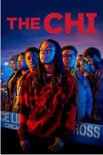 The Chi (Season 1-7) [S07E11 Added]|Drama|Eng...